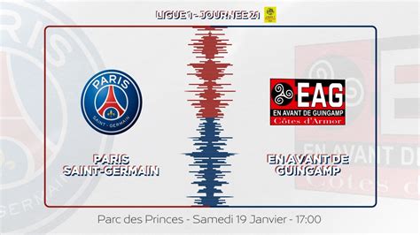 Paris Saint Germain Ea Guingamp La Bande Annonce Vid O Dailymotion