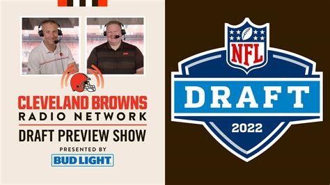 Cleveland Browns Radio Network- Draft Preview Show