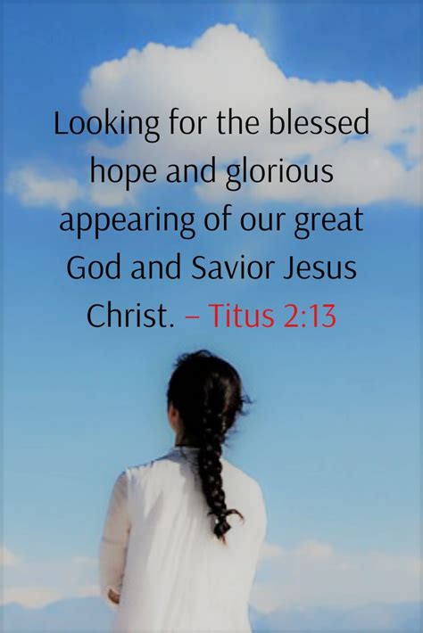 The Blessed Hope Of The Believers Titus 2 13 Comforting Scripture