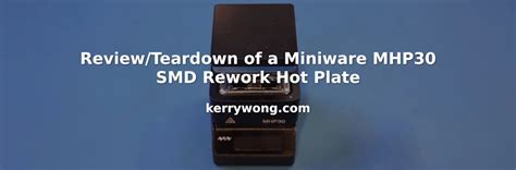 Review Teardown Of A Miniware MHP SMD Rework Hot Plate Adafruit Industries Makers Hackers