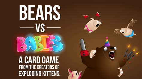 Bears Vs Babies A New Card Game From The Creators Of Exploding Kittens