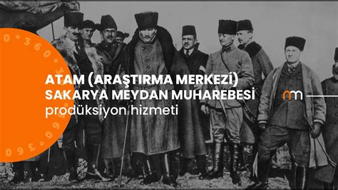 Atam Sakarya Meydan Muharebesi Belgesel Filmi Nano Medya Youtube