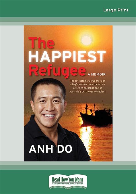 happiest refugee  journey  tragedy  comedy  anh
