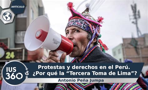 Protestas y derechos en el Perú Por qué la Tercera Toma de Lima