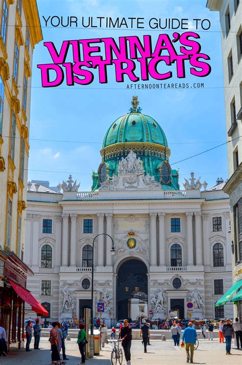 The Districts Of Vienna: What You Need To Know | Afternoon Tea Reads