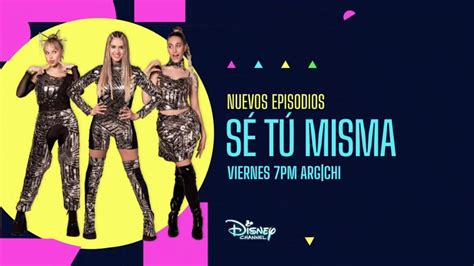 Sé Tú Misma Promo disneychannel YouTube