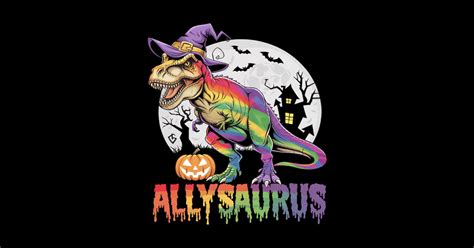 LGBT Halloween Dinosaur T Rex Gay Dino Allysaurus Rainbow Lgbt Halloween Dinosaur T Rex Gay