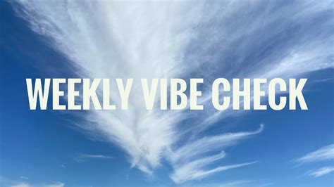 Weekly Vibe Check PICK A CARD Weekly Reading YouTube