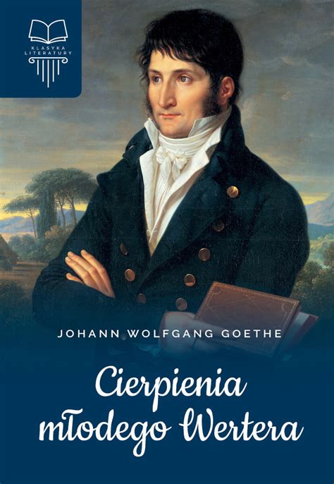 Cierpienia M Odego Wertera Johann Wolfgang Goethe