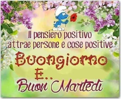 Buon Marted Immagini E Frasi Per Augurare Un Buongiorno Con Il Cuore