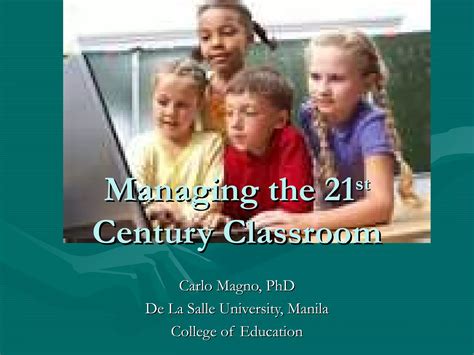 Managing The 21st Century Classroom Ppt