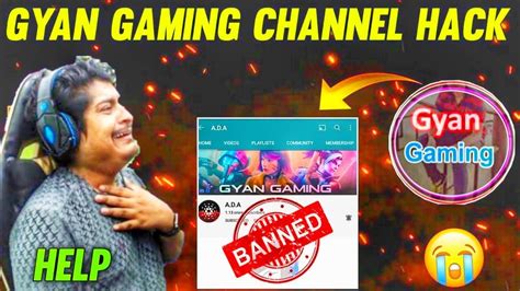 Gyan Gaming Channel Hack Delete Channel Gyan Sujan SK TAMIJ GAMING