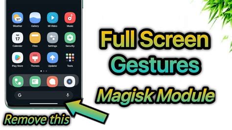 Magisk Module Full Screen Immersive Gesture Experience For Any Device