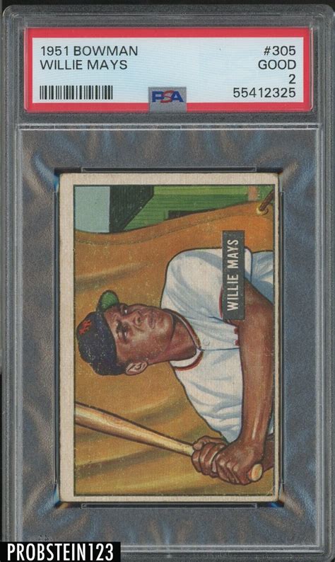 1951 Bowman 305 Willie Mays New York Giants RC Rookie HOF PSA 2