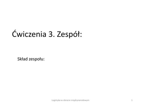 PPT Ćwiczenia 3 Zespó ł PowerPoint Presentation free download