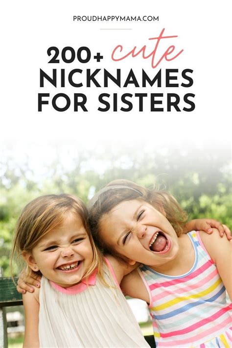 Find the best sister names with these cute nicknames for sister! Here ...