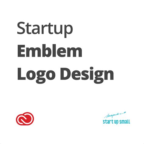 Emblem Logo Design Package for Startups - Start up Small