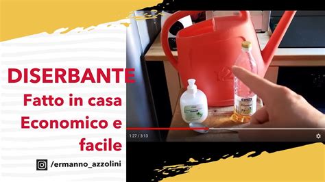 Facile Diserbante Fatto In Casa Youtube