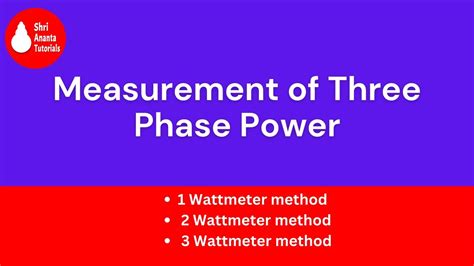 Measurement Of Three Phase Power Using Two Wattmeter Method Threephase