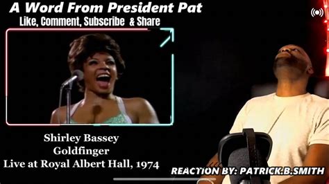 Shirley Bassey Goldfinger Live At Royal Albert Hall 1974 Reaction Video Youtube