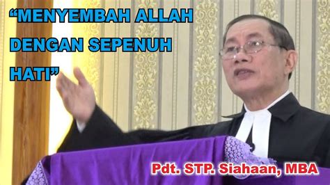 KHOTBAH Pdt STP Siahaan MBA MINGGU OKULI 12 Maret 2023 MENYEMBAH