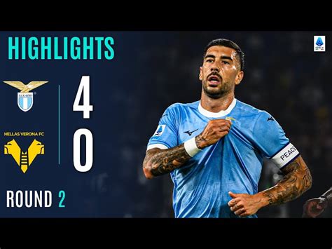 Lazio Vs Hellas Verona Catch The Game Highlights
