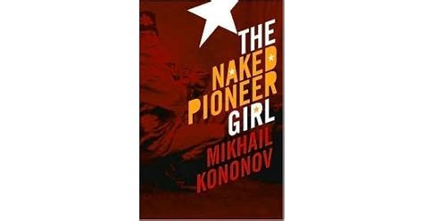 The Naked Pioneer Girl By Mikhail Kononov