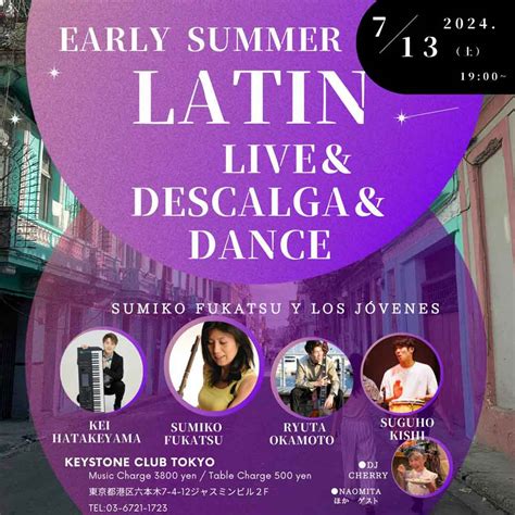 Early Summer Latin Live Keystone Club 東京
