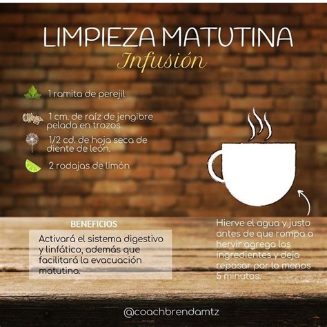 Limpieza Matutina Infusión Comienza un nuevo día con esta infusión