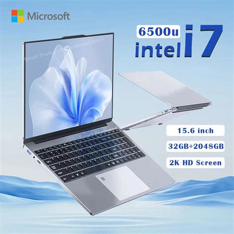 Ноутбук Intel Core i7-6500U 15,6-дюймовый, 32 ГБ ОЗУ, 2048 ГБ SSD-ПЗУ ...