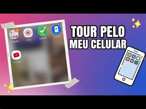 Tour Pelo Meu Celular Atualizado Samsung Galaxy A S Youtube