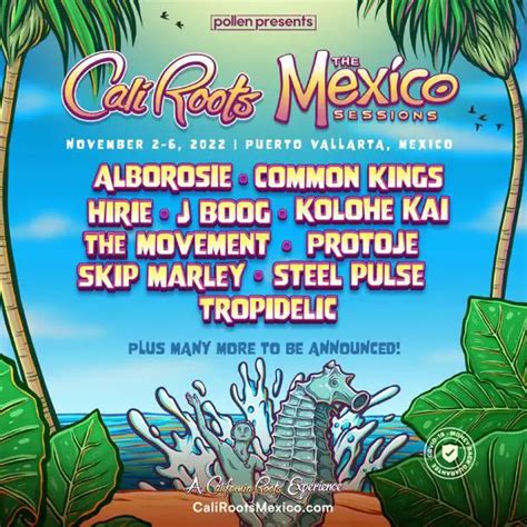 Cali Roots Announces The Mexico Sessions 2022 Grateful Web