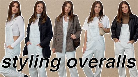 STYLING OVERALLS The Perfect Overalls How To Wear Them This Fall