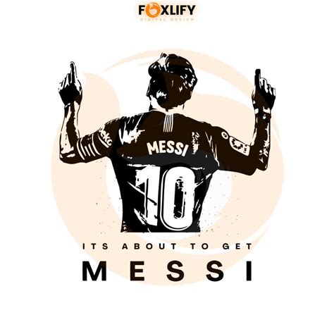 Its About To Get Messi Svg Lionel Messi Miami Svg Cricut File