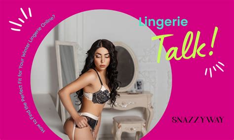 How To Find The Perfect Fit For Your Winter Lingerie Online