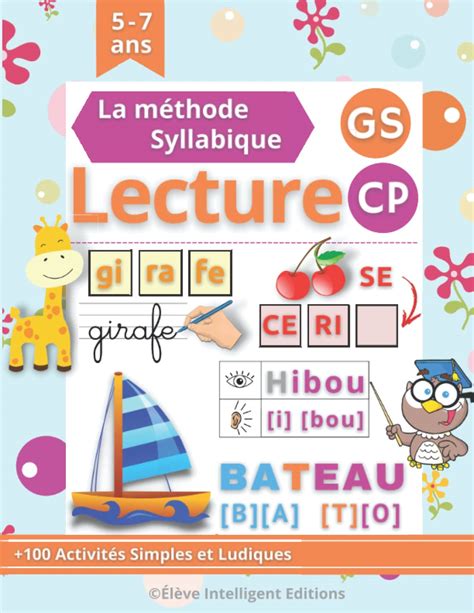 Lecture Syllabique GS CP Apprendre à Lire Méthode Syllabique 80 Pages