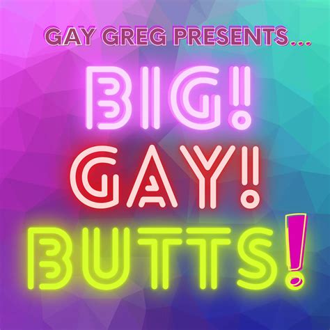 Big Gay Butts Single By Gay Greg On Apple Music