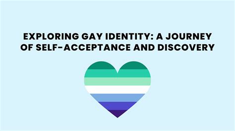 Exploring Gay Identity A Journey Of Self Acceptance And Discovery