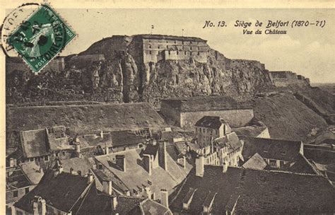 Belfort Si Ge De Belfort Carte Postale Ancienne Et Vue D