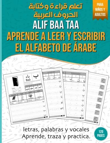 Alif Baa Taa Aprende A Leer Y Escribir El Alfabeto De Rabe Libro De