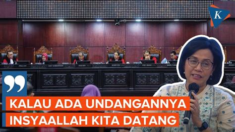 Menkeu Sri Mulyani Siap Penuhi Panggilan MK Jika Ada Undangan Resmi