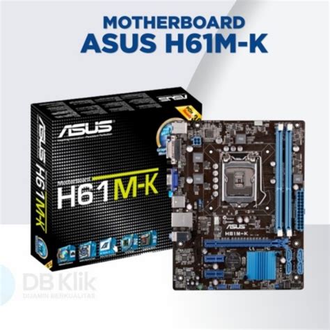 Jual Motherboard Asus H61M-K - Kota Surabaya - Galaxytech | Tokopedia