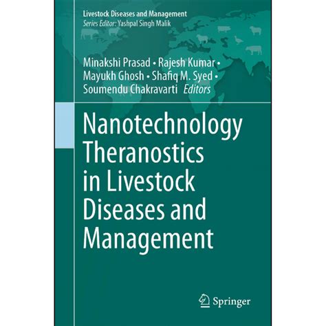 Nanotechnology Theranostics in Livestock Diseases and Management