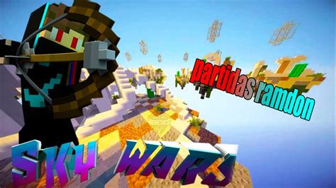 Skywars Partidas Ramdon Minecraft ElLeocrack YouTube