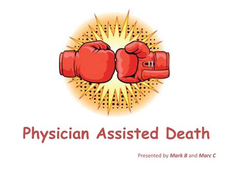 Physician Assisted Death Ppt Download