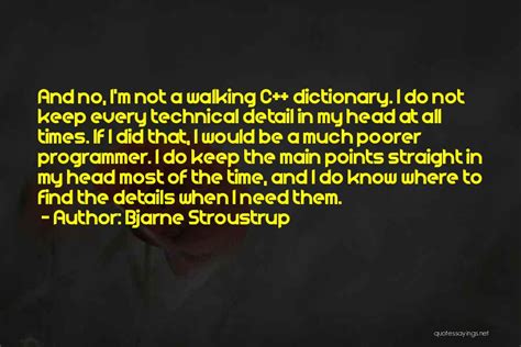 Bjarne Stroustrup Famous Quotes & Sayings