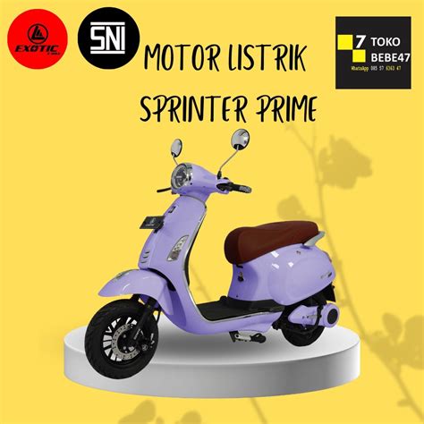 Jual Sepeda Motor Listrik Exotic Sprinter Prime Watt Garansi