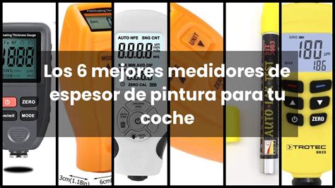 Medidor Espesor Pintura Cochelos Mejores Medidores De Espesor De