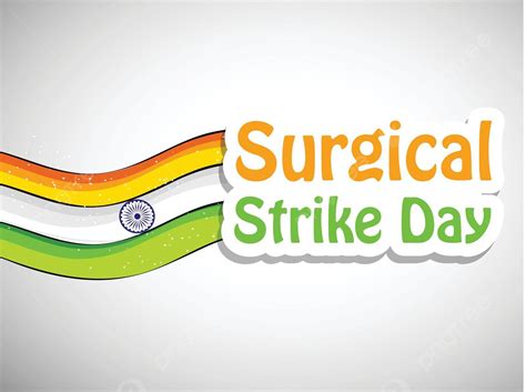 Illustration Of Surgical Strike Day India Background Celebrate Surgical Army Vector Celebrate