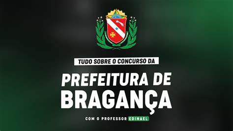 Concurso Prefeitura De BraganÇapa Planejamento De Estudo Youtube